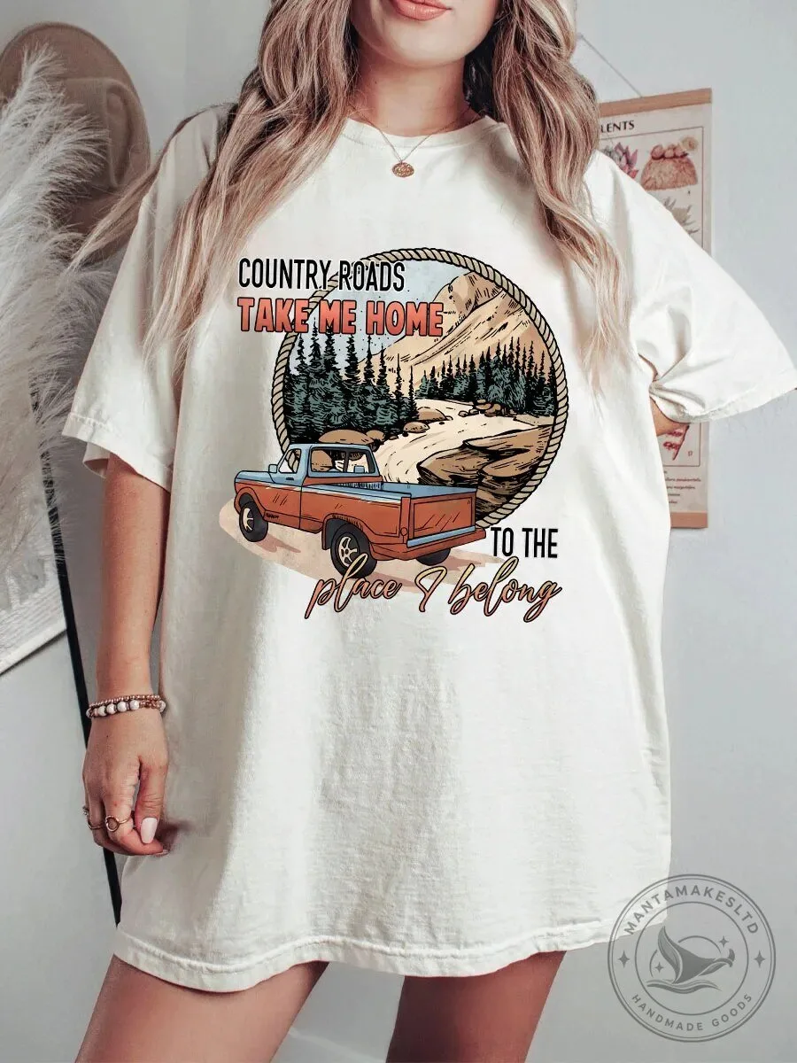 Country Roads Take Me Home To The Place I Belong Vintage Truck T-Shirt
